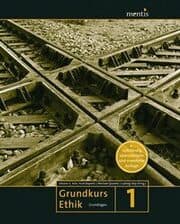 Cover von Grundkurs Ethik I