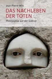 Cover von Das Nachleben der Toten