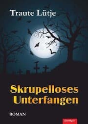 Cover von Skrupelloses Unterfangen