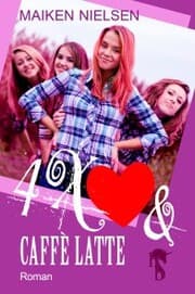 Cover von 4 x Herz und Caffè Latte