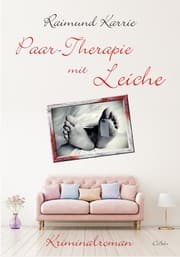 Cover von Paar-Therapie mit Leiche - Kriminalroman