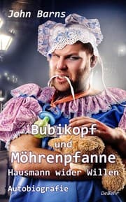 Cover von Bubikopf und Möhrenpfanne - Hausmann wider Willen - Autobiografie