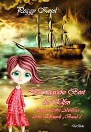 Cover von Das magische Boot der Elfen - Lenja und ihre Abenteuer in der Elfenwelt Band 2