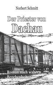 Cover von Der Priester von Dachau