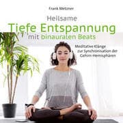 Cover von Heilsame Tiefe Entspannung mit binauralen Beats