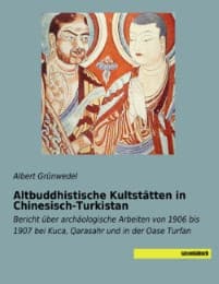 Cover von Altbuddhistische Kultstätten in Chinesisch-Turkistan