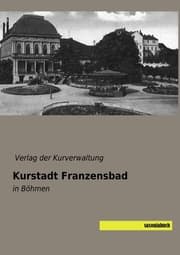 Cover von Kurstadt Franzensbad