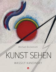 Cover von Kunst sehen - Wassily Kandinsky