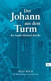 Cover von Der Johann aus dem Turm der Sankt-Michaels-Kirche