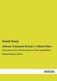 Cover von Johann Nepomuk Krieger's Mond-Atlas