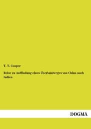 Cover von Reise zu Auffindung eines Überlandweges von China nach Indien