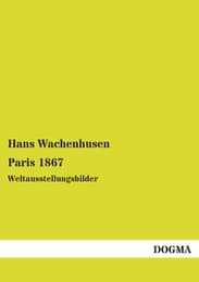 Cover von Paris 1867