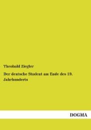 Cover von Der deutsche Student am Ende des 19.Jahrhunderts