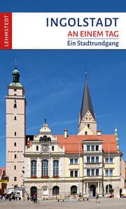 Cover von Ingolstadt an einem Tag