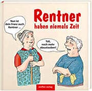 Cover von Rentner haben niemals Zeit