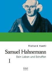 Cover von Samuel Hahnemann: Sein Leben und Schaffen 1