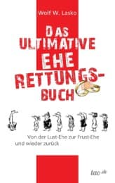 Cover von Das ultimative Eherettungs-Buch