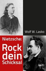 Cover von Nietzsche: Rock dein Schicksal