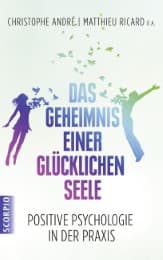 Cover von Das Geheimnis einer glücklichen Seele