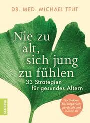 Cover von Nie zu alt, sich jung zu fühlen