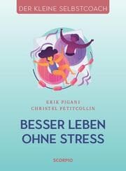 Cover von Besser leben ohne Stress