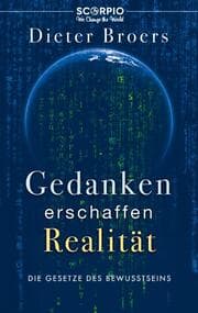 Cover von Gedanken erschaffen Realität