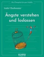 Cover von Ängste verstehen und loslassen