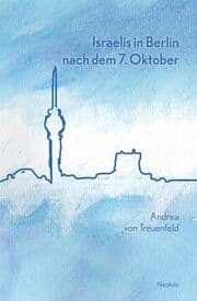Cover von Israelis in Berlin nach dem 7. Oktober