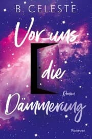 Cover von Vor uns die Dämmerung