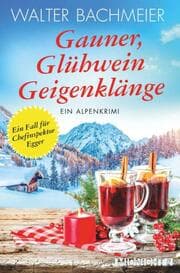 Cover von Gauner, Glühwein, Geigenklänge