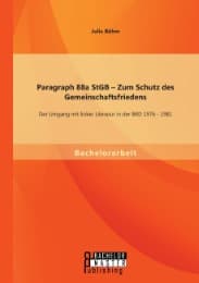 Cover von Paragraph 88a StGB - Zum Schutz des Gemeinschaftsfriedens: Der Umgang mit linker Literatur in der BRD 1976 - 1981