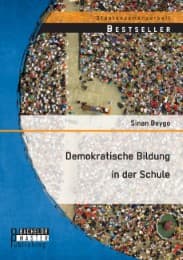 Cover von Demokratische Bildung in der Schule