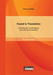Cover von Found in Translation: Interkulturelle Verständigung durch die Synchronisation