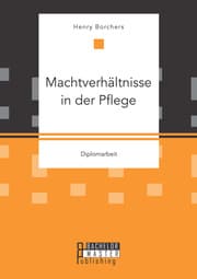Cover von Machtverhältnisse in der Pflege