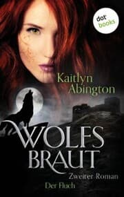 Cover von Wolfsbraut - Zweiter Roman: Der Fluch