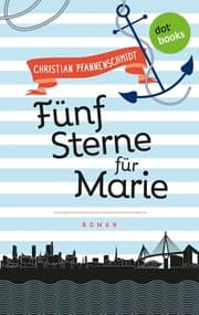 Cover von Freundinnen für's Leben - Roman 1: Fünf Sterne für Marie