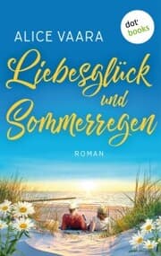 Cover von Liebesglück und Sommerregen