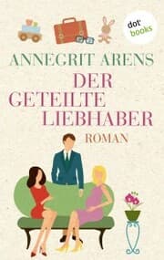 Cover von Der geteilte Liebhaber