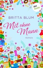 Cover von Mit ohne Mann