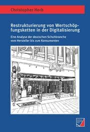 Cover von Restrukturierung von Wertschöpfungsketten in der Digitalisierung