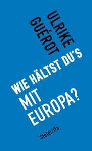 Cover von Wie hältst du's mit Europa?