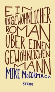 Cover von Ein ungewöhnlicher Roman über einen gewöhnlichen Mann