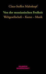 Cover von Von der messianischen Freiheit