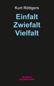 Cover von Einfalt - Zwiefalt - Vielfalt