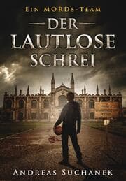 Cover von Ein MORDs-Team - Band 1: Der lautlose Schrei