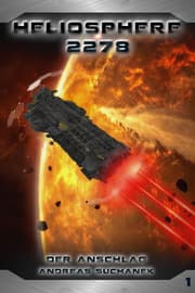 Cover von Heliosphere 2278: Der Anschlag