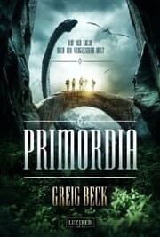 Cover von PRIMORDIA - Auf der Suche nach der vergessenen Welt
