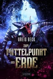 Cover von ZUM MITTELPUNKT DER ERDE