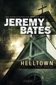 Cover von HELLTOWN (Die beängstigendsten Orte der Welt 3)