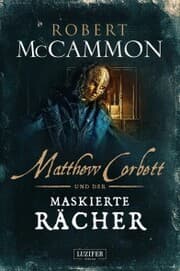 Cover von MATTHEW CORBETT und der maskierte Rächer